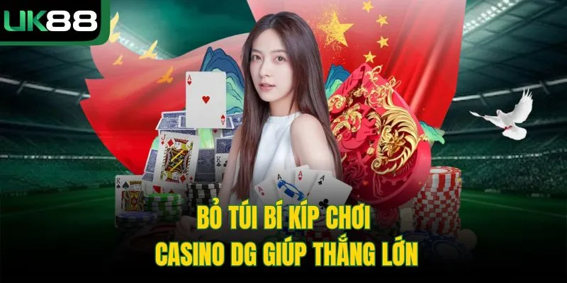 DG Casino Tại UK88 – Sảnh Casino Trực Tuyến Đẳng Cấp Nhất 3 DG Casino Tại UK88 – Sảnh Casino Trực Tuyến Đẳng Cấp Nhất